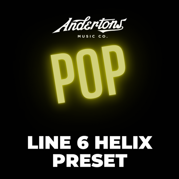 Line 6 Helix Preset - Danish Pete - Pop Preset